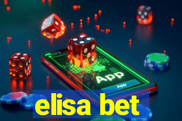elisa bet